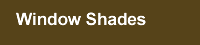 window shades