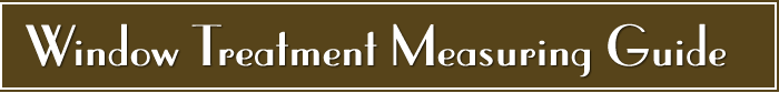 window treatment measuring guide simple measurements